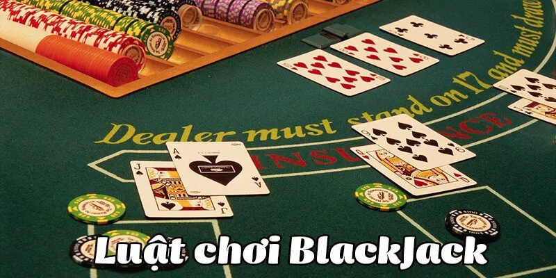 Blackjack I9BET Phiên Bản Trò Chơi Đánh Bài Giải Trí Đỉnh Cao 8 Người chơi cần nắm chắc luật game trong tay