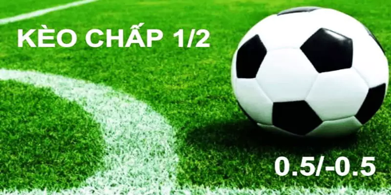 Kèo Chấp 0.5 Là Gì? Cách Bắt Kèo Cược Chấp 1/2 Siêu Dính 10 Công thức tính tiền dễ hiểu